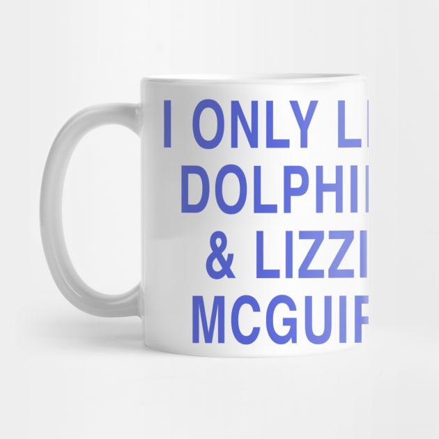 I ONLY LIKE DOLPHINS & LIZZIE MCGUIRE by TheCosmicTradingPost